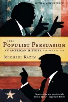Image of The Populist Persuasion : An American History