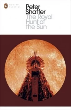 Image of The Royal Hunt of the Sun by Peter Shaffer Paperback