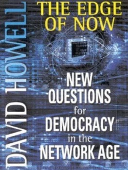 Image of The Edge of Now by David Howell Paperback