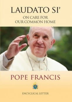 Image of Encyclical Letter Laudato Si of the Holy Father Francis by Catholic Church and Francis Paperback