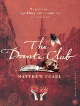 Image of The Dante Club by Matthew Pearl Paperback