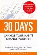 Image of 30 days change your habits change your life a couple of simple steps every