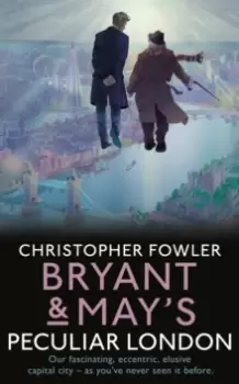 Image of Bryant & May's Peculiar London