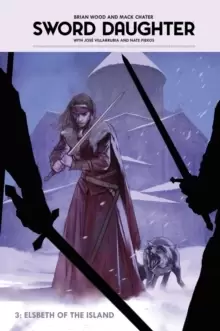 Image of Sword Daughter Volume 3 : Elsbeth of the Island