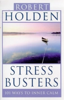 Image of Stress Busters by Robert Holden Paperback
