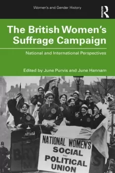 Image of The British Womens Suffrage CampaignNational and International Perspectives