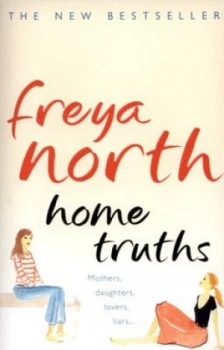 Image of Home Truths by Freya North Paperback