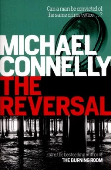 Image of The Reversal by Michael Connelly Paperback