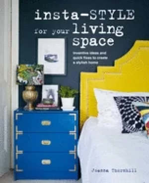 Image of insta style for your living space inventive ideas and quick fixes to create