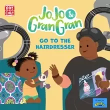 Image of JoJo & Gran Gran: Go to the Hairdresser