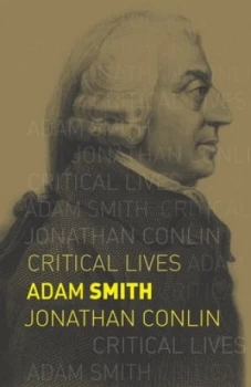 Image of Adam Smith by Jonathan Conlin Paperback