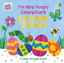 Image of The Very Hungry Caterpillar's Easter Surprise