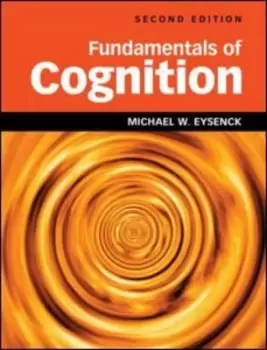 Image of Fundamentals of cognition by Michael W. Eysenck