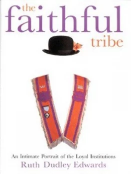 Image of The Faithful Tribe by Ruth Dudley Edwards Hardback