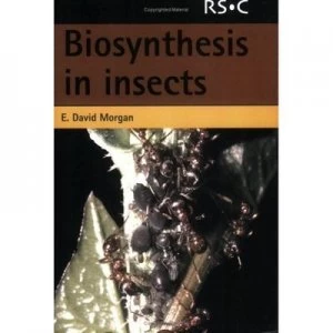 Image of Biosynthesis in Insects by E. David Morgan Paperback