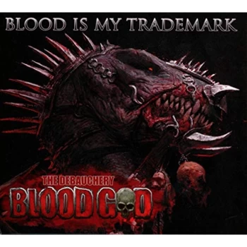 Image of Bloodgod - Blood Is My Trademark CD