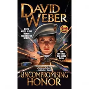 Image of Uncompromising Honor by David Weber (Paperback, 2019)