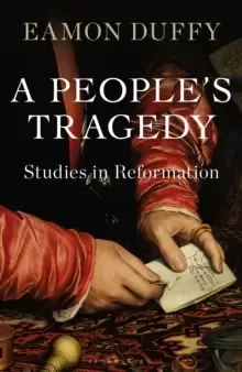 Image of A People's Tragedy : Studies in Reformation