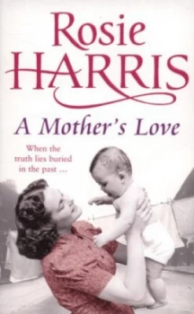 Image of A Mothers Love by Rosie Harris Paperback