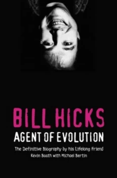 Image of Bill Hicks by Kevin Booth Paperback