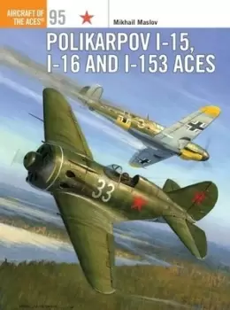Image of Polikarpov I-15 I-16 and I-153 aces by Mikhail Maslov