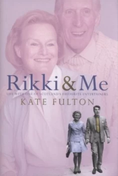 Image of Rikki and Me by Kate Fulton Hardback