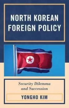 Image of North Korean foreign policy by Yong-ho Kim
