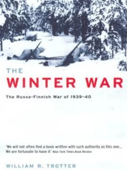 Image of The Winter War by William R Trotter and William R Trotter Paperback