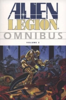 Image of Alien Legion Omnibus. Volume 2 by Alan Zelenetz Book
