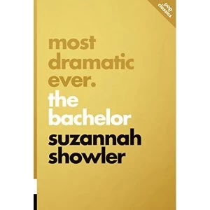 Image of Most Dramatic Ever: The Bachelor pop classics #9 Paperback / softback 2018