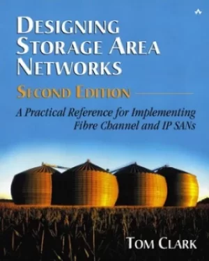 Image of Designing storage area networks by Tom Clark