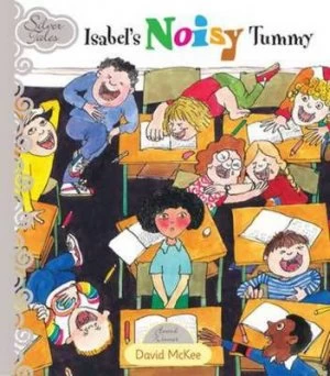 Image of Isabels Noisy Tummy by David Mckee Hardback