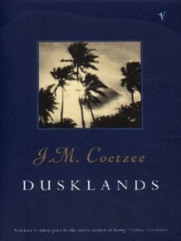 Image of Dusklands by J M Coetzee Paperback