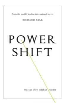 Image of Power Shift : On the New Global Order