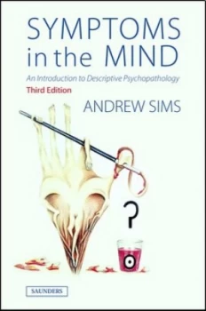 Image of Symptoms in the Mind by Andrew C. P Sims Paperback