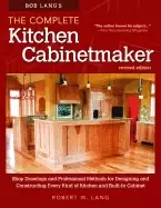 Image of bob langs the complete kitchen cabinetmaker revised edition shop drawings a