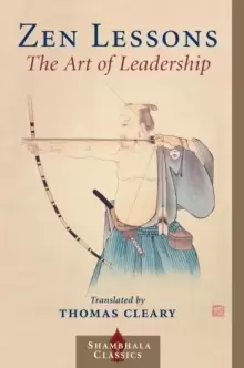 Image of Zen Lessons : The Art of Leadership
