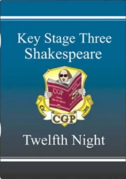 Image of Key Stage Three Shakespeare Twelfth Night by Richard Parsons Hardback
