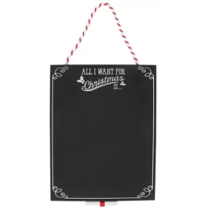 Image of All I Want for Christmas Chalk Board