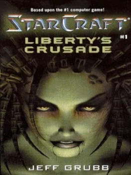 Image of Libertys Crusade by Jeff Grubb Book