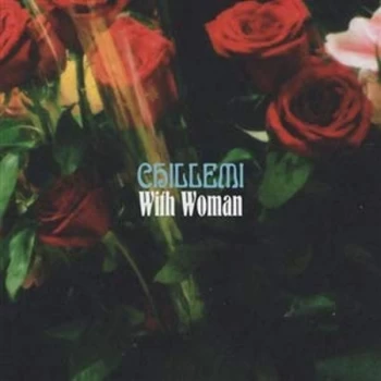 Image of Chillemi - With Woman Vinyl