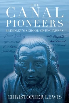 Image of The Canal Pioneers by Christopher Lewis Book