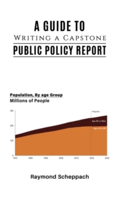 Image of A Guide to Writing a Capstone Public Policy Report Paperback / softback