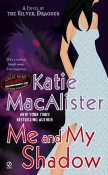 Image of Me and My Shadow by Katie Macalister Book