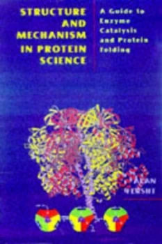 Image of Structure and Mechanism in Protein Science Book