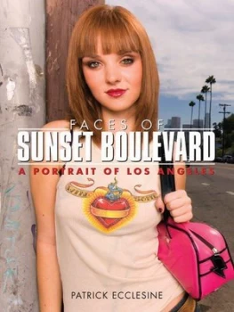 Image of Faces of Sunset Boulevard by Patrick Ecclesine Hardback