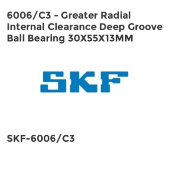 image of 6006/C3 - Greater Radial Internal Clearance Deep Groove Ball Bearing 30X55X13MM