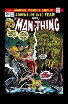 Image of Man-Thing Volume 1 by Gerry Conway Paperback