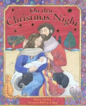 Image of On That Christmas Night by Mary Joslin Hardback