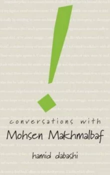 Image of Conversations with Mohsen Makhmalbaf by Mohsen Makhmalbaf Hardback